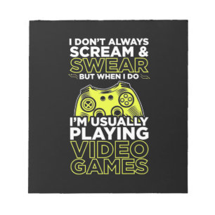 Bloc-note Je Joue Habituellement À Des Jeux Vidéo