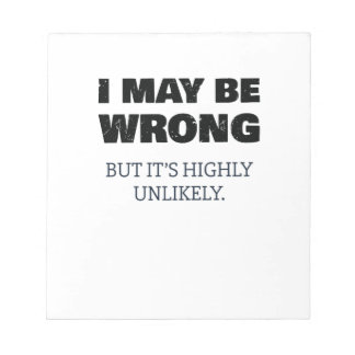 Bloc-note Je me trompe peut-être, mais c'est très peu probab