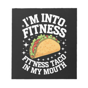 Bloc-note Je suis dans Fitness Fitness Fitness Taco Dans Ma 