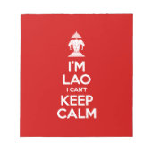 Bloc-note Je suis Lao je ne peux pas garder le calme (Devant)
