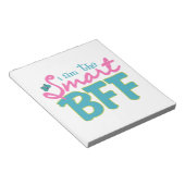 Bloc-note Je suis le Smart BFF (Incliné)