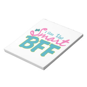Bloc-note Je suis le Smart BFF