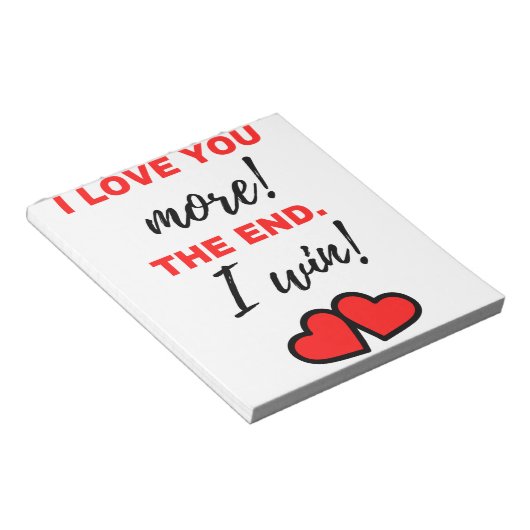 Bloc-note Je T'Aime Plus ! La fin. J'ai gagné ! Noir (Incliné)