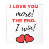Bloc-note Je T'Aime Plus ! La fin. J'ai gagné ! Noir (Devant)