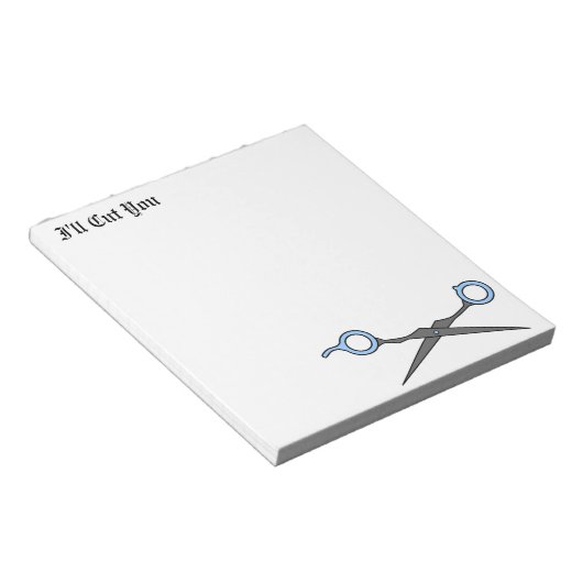 Bloc-note Je vais vous couper (Ciseaux à couper les cheveux  (Incliné)