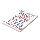 Bloc-note Je veux juste boire du café Sauver des vies (Tourné)