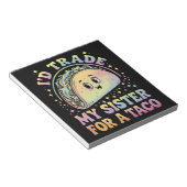 Bloc-note J'échangerais ma soeur contre un Taco Cinco De May (Incliné)