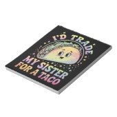 Bloc-note J'échangerais ma soeur contre un Taco Cinco De May (Tourné)