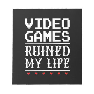 Bloc-note Jeux Vidéo ruiné ma vie