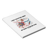 Bloc-note J'Oublie Toujours Mon Courte Portée D'Attention (Incliné)