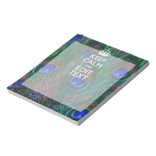 Bloc-note Keep Calm and Have Your Text on Peacock Feathers (Tourné)