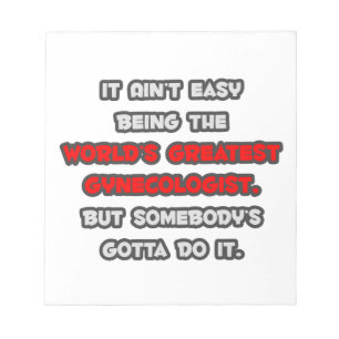 Bloc-note La plus grande blague de gynécologue du monde