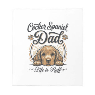 Bloc-note La vie de papa Cocker Spaniel est rude Vintage T-s
