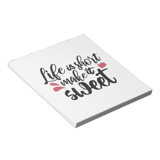 Bloc-note La vie est courte, la rendre douce - Citation insp (Incliné)