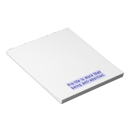 Bloc-note La vie plus qu'anti-avortement (Incliné)