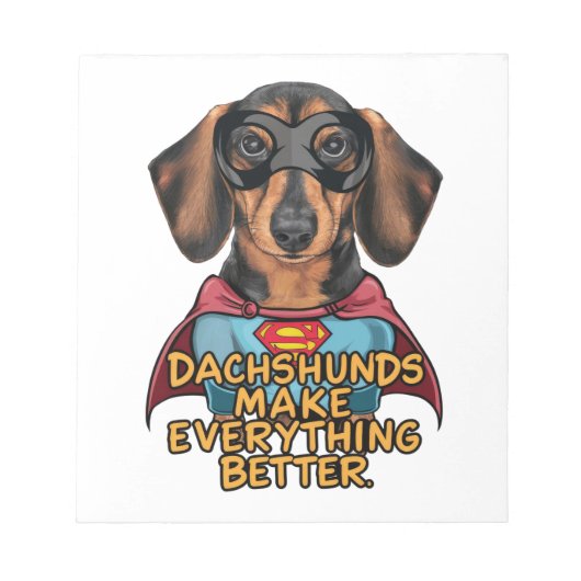Bloc-note Les Dachshunds rendent tout meilleur (Devant)