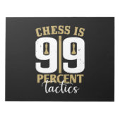 Bloc-note Les Échecs Sont Tactiques À 99% (Devant)