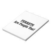 Bloc-note Les FERRETS Sont Aussi Des Gens ! (Tourné)