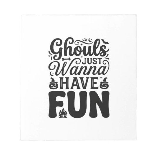 Bloc-note Les goules veulent juste s'amuser SVG Halloween vi (Devant)