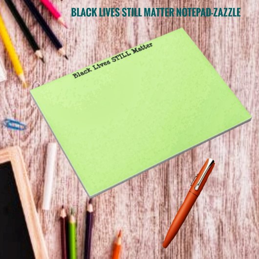 Bloc-note Les vies noires restent importantes