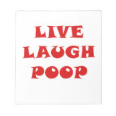 Bloc-note Live Lauder Poop (Devant)