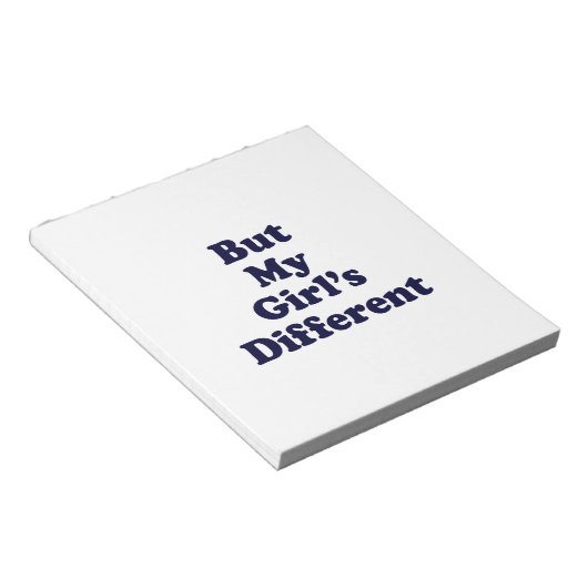 Bloc-note Mais ma fille est différente (Incliné)