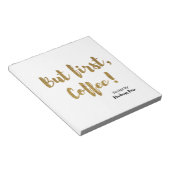Bloc-note Mais Premier Café ! (Incliné)
