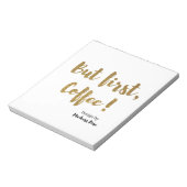Bloc-note Mais Premier Café ! (Tourné)