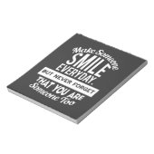 Bloc-note Make Someone Smile Everyday (Tourné)