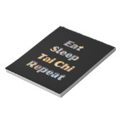 Bloc-note Mangez Sleep Tai Chi Répéter (Tourné)