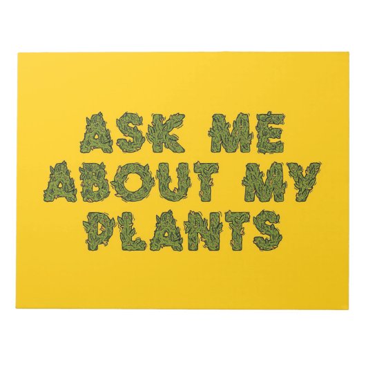 Bloc-note Me Demander À Propos De Mon Pour Plantes (Devant)
