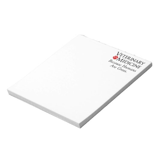Bloc-note Médecine vétérinaire. . . Parce Que Les Humains So (Tourné)