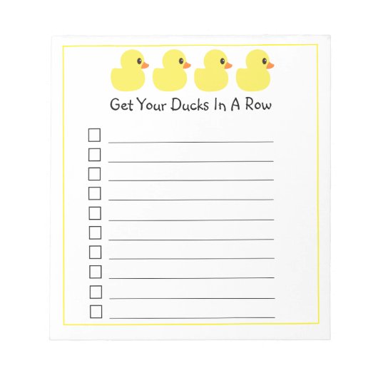 Bloc-note "Mettez vos canards dans une rangée" (Devant)