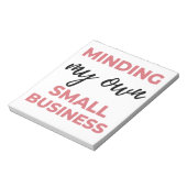 Bloc-note Minding My Own Small Business 2 (Tourné)