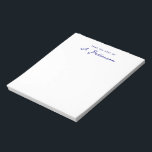 Bloc-note Minimaliste Du Bureau De Marine Bleu Nom De Script<br><div class="desc">Simple à partir du bureau du bloc-notes pour la maison ou le bureau. Script minimaliste et conception contemporaine des polices.</div>