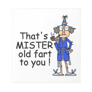 Bloc-note Mister Old Fart Humour d'anniversaire