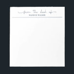 Bloc-note Modern From The Desk Of Navy Blue Stylish Script<br><div class="desc">Meet your new everyday notepad. This modern personalized ‘From The Desk Of’ design features a stylish script name at the top, paired with clean, minimal text for a fresh, on-trend look. The simple layout gives you plenty of space for to‑dos, call notes, reminders, or little messages while keeping your desk...</div>