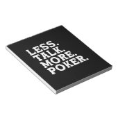 Bloc-note Moins de parler plus Poker (Incliné)