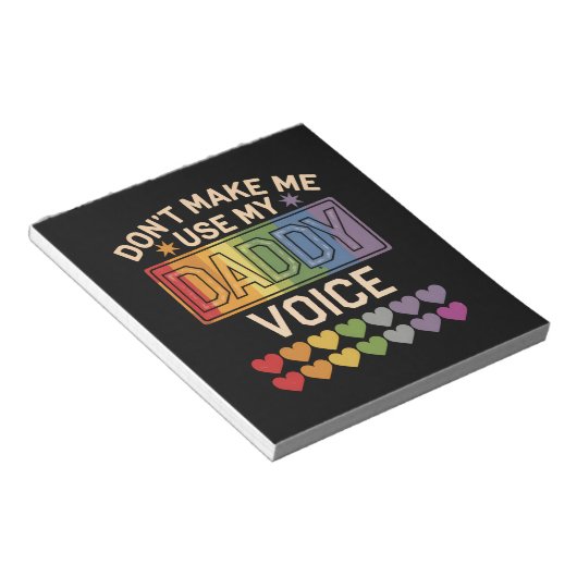 Bloc-note Ne m'oblige pas à utiliser Daddy Voice Gay Rainbow (Incliné)