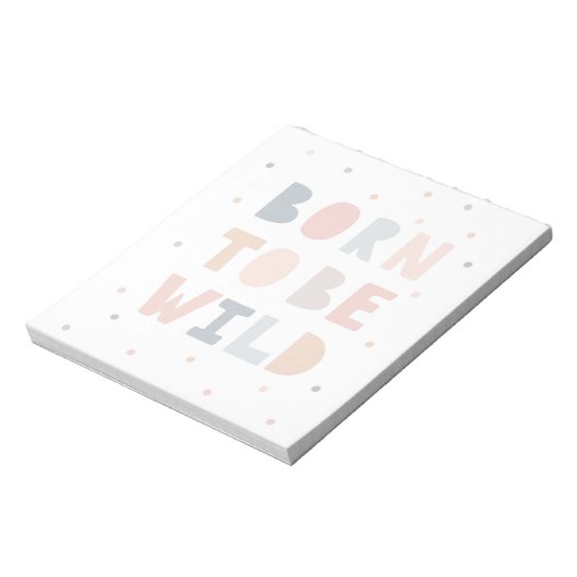 Bloc-note Né pour être sauvage (Tourné)