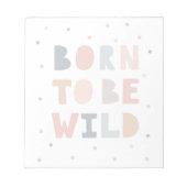 Bloc-note Né pour être sauvage (Devant)