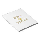 Bloc-note Né pour gouverner avec couronne d'or (Incliné)