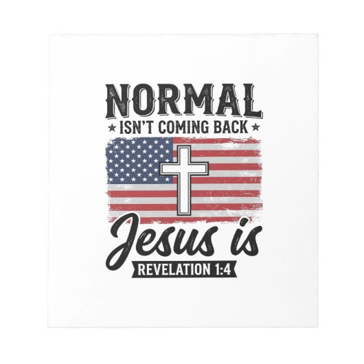 Bloc-note Normal Ne Revient Pas Jésus Révélation T-Shirt_1 (Devant)