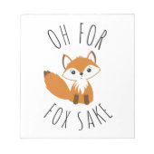 Bloc-note Oh pour Fox Sake (Devant)