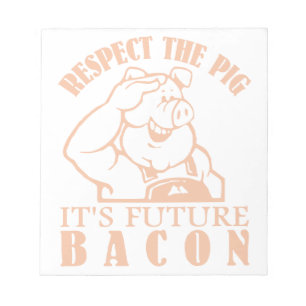 BLOC-NOTE PANNEAU DE NOTES PIG TO BACON
