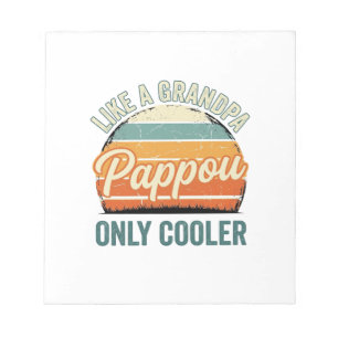 Bloc-note Pappou comme un grand-père mais en plus cool T-shi