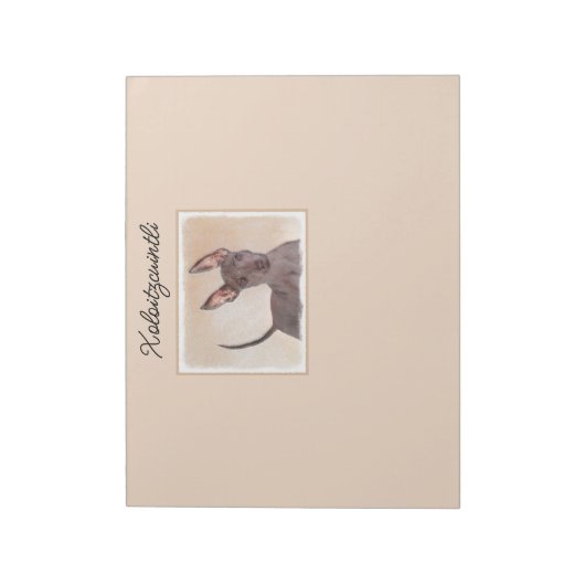 Bloc-note Peinture Xoloitzcuintli - Cute Original Chien Art  (Tourné)