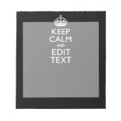 Bloc-note Personalized KEEP CALM Have Your Text on Black (Devant)