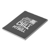 Bloc-note Pitbull Reste à la Maison et Design Chill (Tourné)