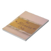 Bloc-note Pour Blondes uniquement (Tourné)